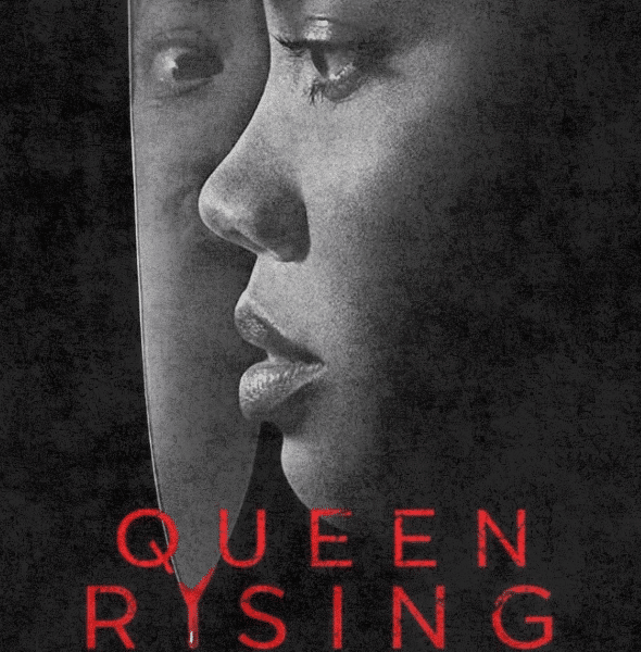 Queen Rising A Notable Story and the Anticipated Sequel by Henry E. Reaves III_2