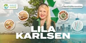 Sustainable Packaging Leader Lila Karlsen Joins Inside Success TV’s Expanding Roster of Visionary Business Changemakers