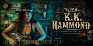 The Curse of K.K. Hammond and the Art of Haunted Reinvention