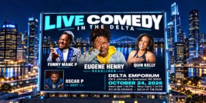 Funny Mane P Brings His Comedy to the Delta Emporium for “Live Comedy in the Delta”